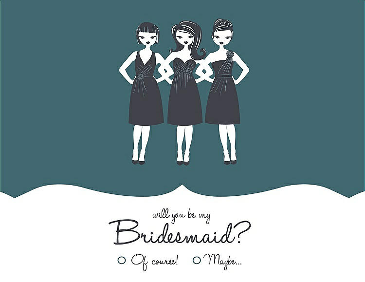 Front View - Teal & Ebony Will You Be My Bridesmaid Card - Girls Checkbox