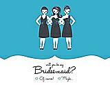 Front View Thumbnail - Turquoise & Ebony Will You Be My Bridesmaid Card - Girls Checkbox
