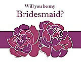 Front View Thumbnail - Berry Twist & Persian Plum Will You Be My Bridesmaid Card - 2 Color Flowers