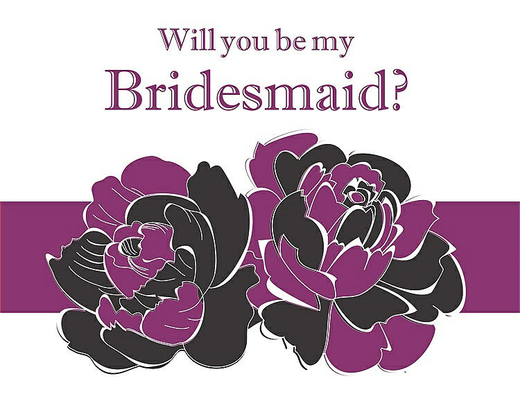 Front View - Graphite & Persian Plum Will You Be My Bridesmaid Card - 2 Color Flowers