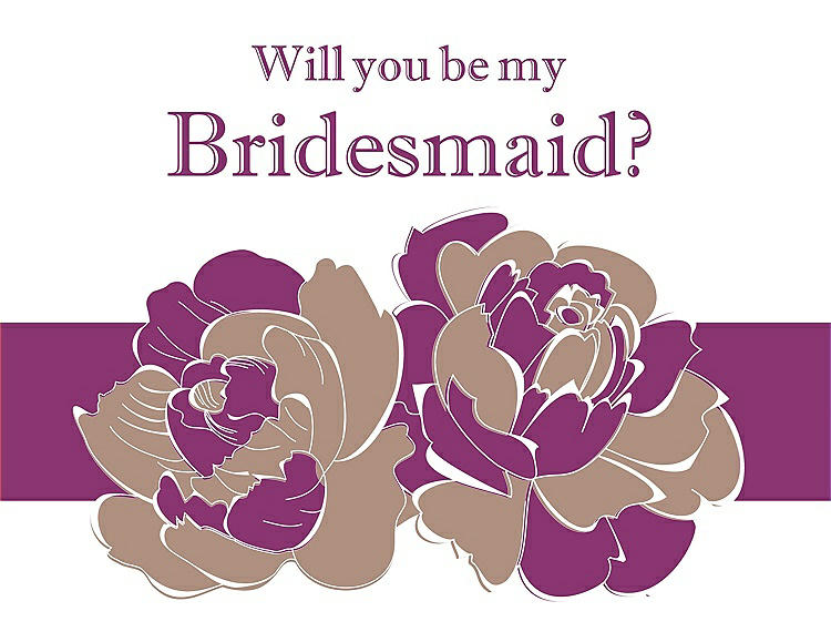 Front View - Cappuccino & Persian Plum Will You Be My Bridesmaid Card - 2 Color Flowers