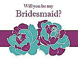 Front View Thumbnail - Capri & Persian Plum Will You Be My Bridesmaid Card - 2 Color Flowers