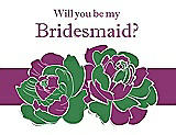 Front View Thumbnail - Ivy & Persian Plum Will You Be My Bridesmaid Card - 2 Color Flowers