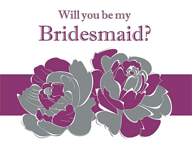 Front View - Pewter & Persian Plum Will You Be My Bridesmaid Card - 2 Color Flowers