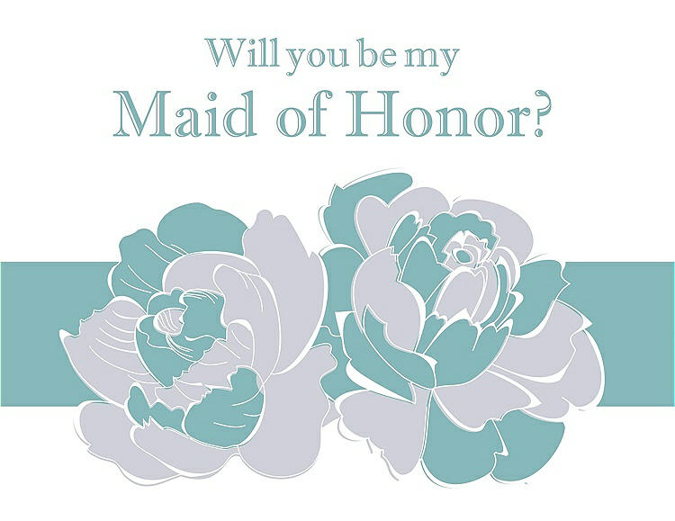 Front View - Dove & Seaside Will You Be My Maid of Honor Card - 2 Color Flowers
