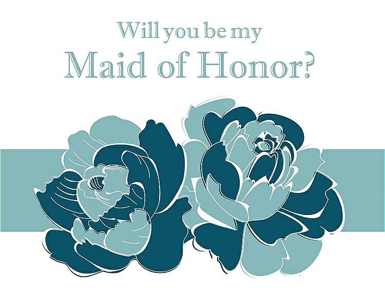 Front View - Peacock Teal & Seaside Will You Be My Maid of Honor Card - 2 Color Flowers