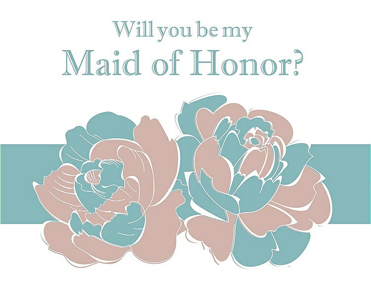 Front View - Pearl Pink & Seaside Will You Be My Maid of Honor Card - 2 Color Flowers
