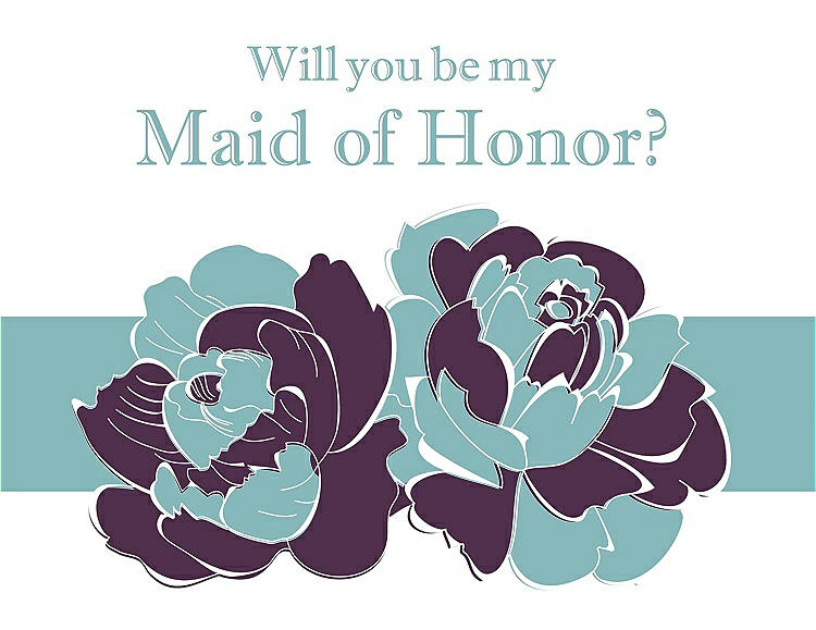 Front View - Aubergine & Seaside Will You Be My Maid of Honor Card - 2 Color Flowers