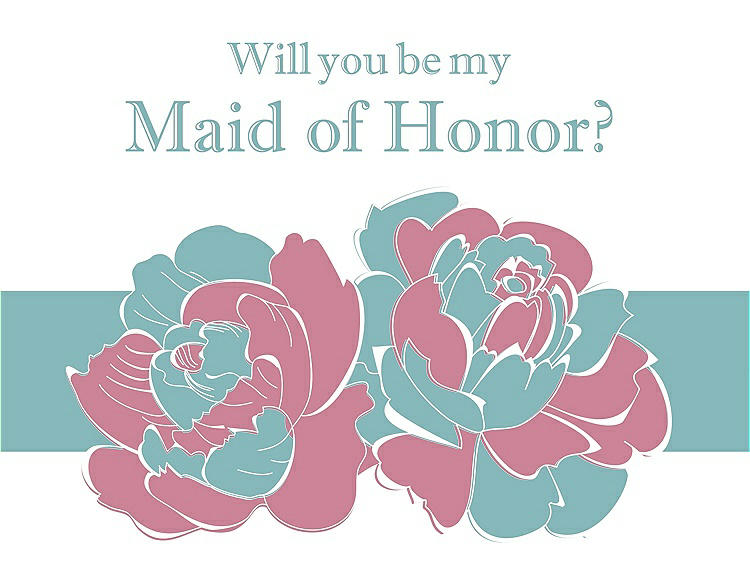 Front View - Carnation & Seaside Will You Be My Maid of Honor Card - 2 Color Flowers