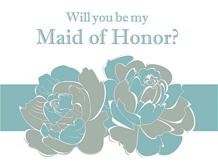 Front View - Celadon & Seaside Will You Be My Maid of Honor Card - 2 Color Flowers