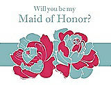 Front View Thumbnail - Pantone Honeysuckle & Seaside Will You Be My Maid of Honor Card - 2 Color Flowers
