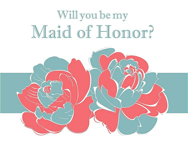 Front View - Coral & Seaside Will You Be My Maid of Honor Card - 2 Color Flowers