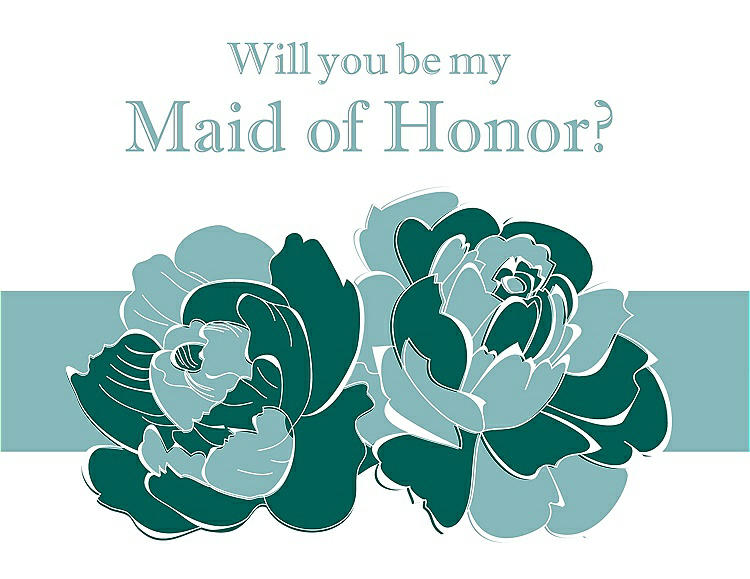 Front View - Emerald & Seaside Will You Be My Maid of Honor Card - 2 Color Flowers