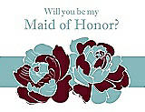 Front View Thumbnail - Garnet & Seaside Will You Be My Maid of Honor Card - 2 Color Flowers