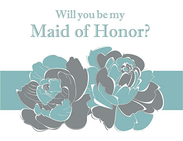 Front View - Pewter & Seaside Will You Be My Maid of Honor Card - 2 Color Flowers