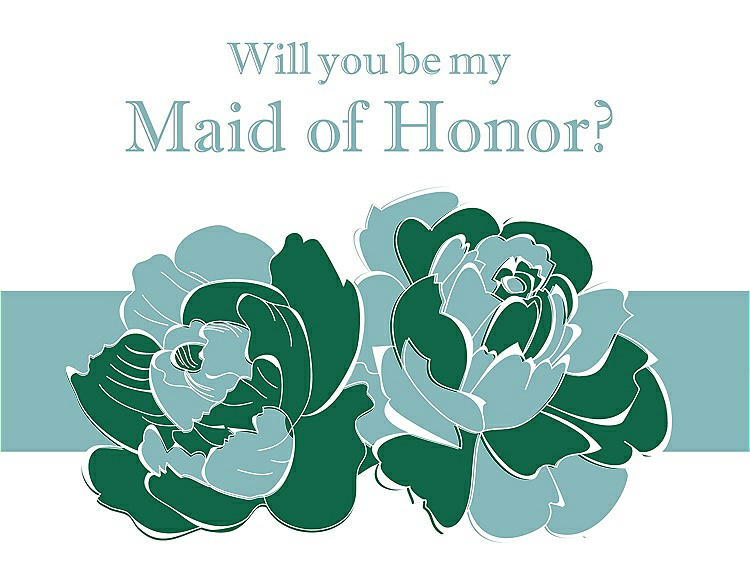 Front View - Pine Green & Seaside Will You Be My Maid of Honor Card - 2 Color Flowers