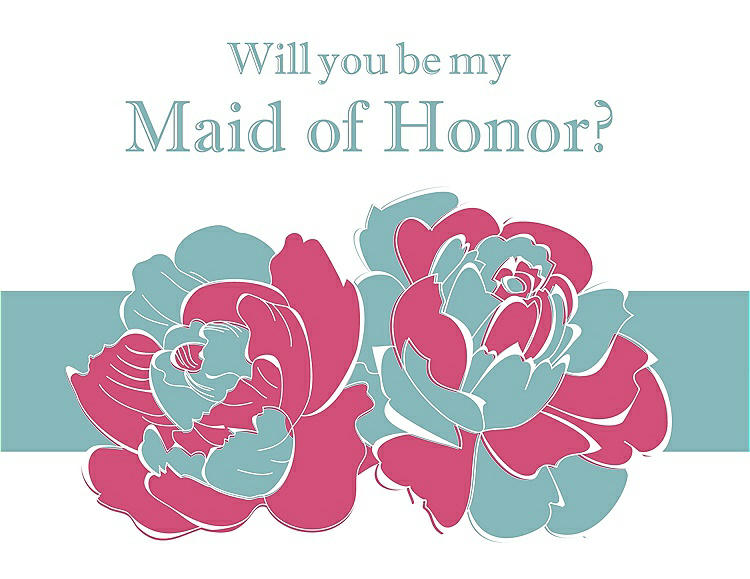 Front View - Rose Quartz & Seaside Will You Be My Maid of Honor Card - 2 Color Flowers