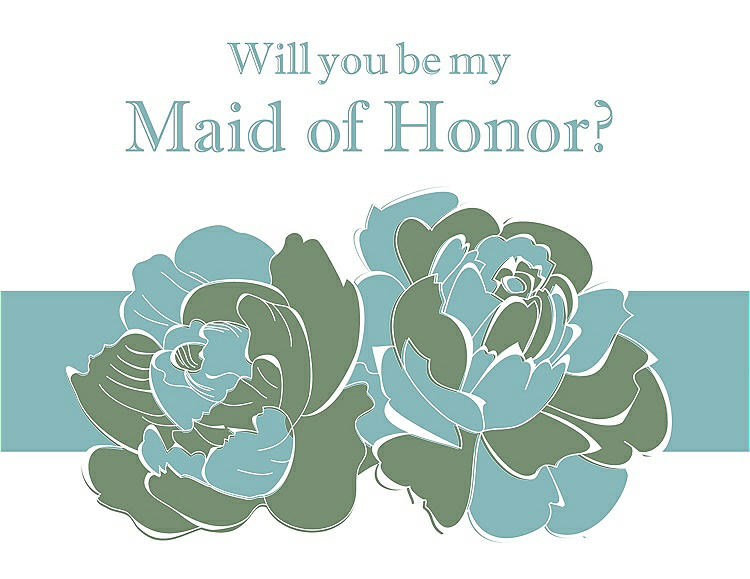 Front View - Sage & Seaside Will You Be My Maid of Honor Card - 2 Color Flowers