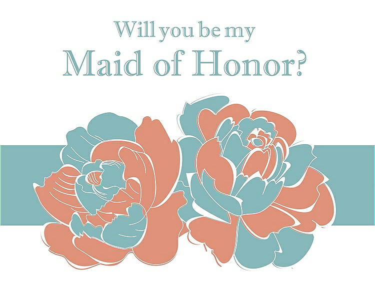 Front View - Tangerine & Seaside Will You Be My Maid of Honor Card - 2 Color Flowers