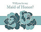 Front View Thumbnail - Teal & Seaside Will You Be My Maid of Honor Card - 2 Color Flowers