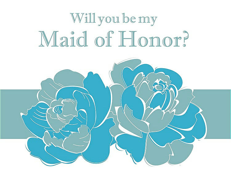 Front View - Turquoise & Seaside Will You Be My Maid of Honor Card - 2 Color Flowers