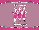 Front View Thumbnail - Fuchsia & Rosebud Will You Be My Bridesmaid Card - Girls