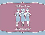 Front View Thumbnail - Pale Blue & Rosebud Will You Be My Bridesmaid Card - Girls