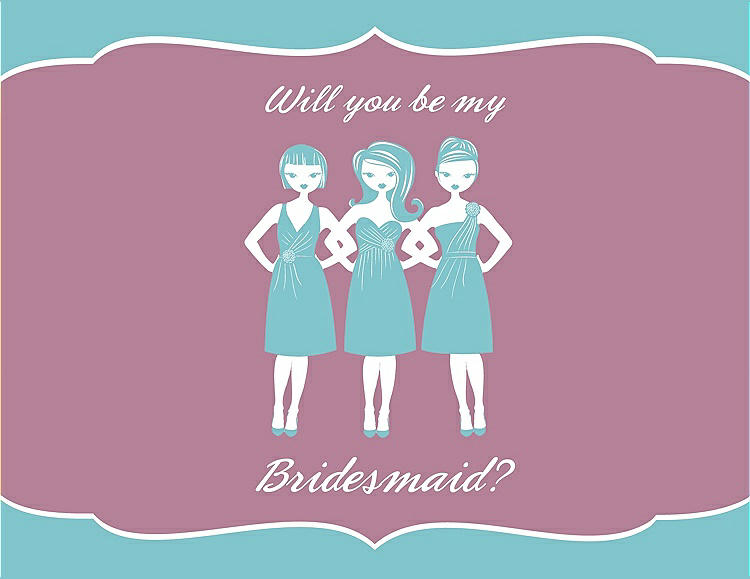 Front View - Spa & Rosebud Will You Be My Bridesmaid Card - Girls