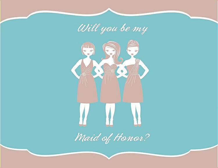 Front View - Pearl Pink & Spa Will You Be My Maid of Honor Card - Girls