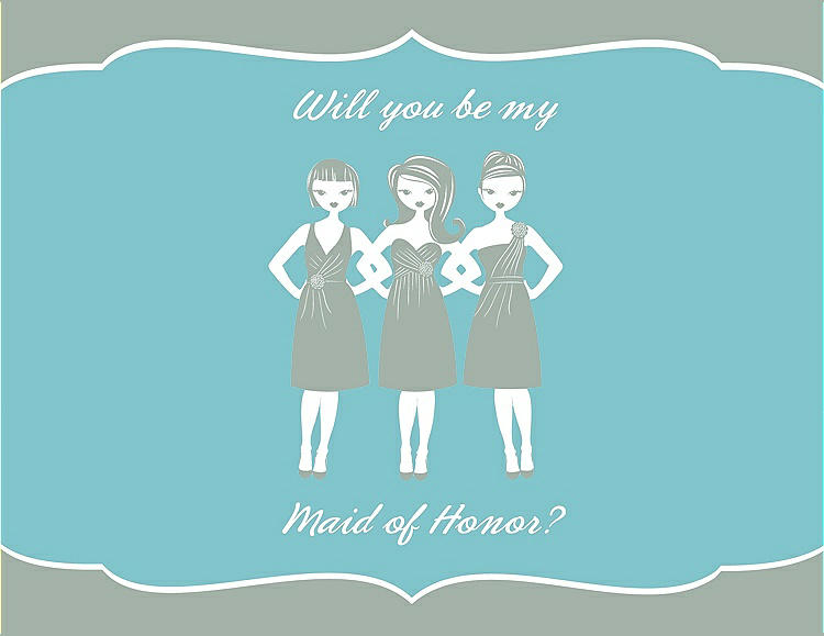 Front View - Celadon & Spa Will You Be My Maid of Honor Card - Girls