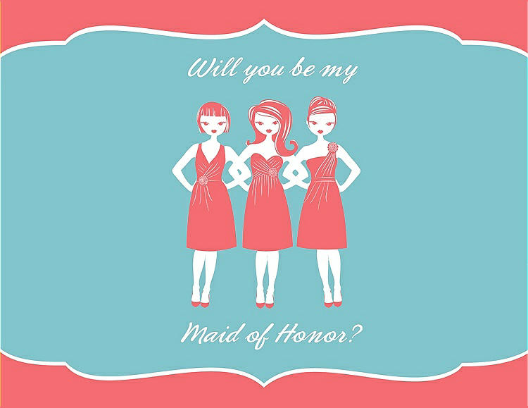 Front View - Coral & Spa Will You Be My Maid of Honor Card - Girls