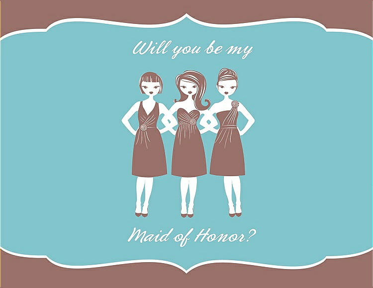 Front View - Toffee & Spa Will You Be My Maid of Honor Card - Girls