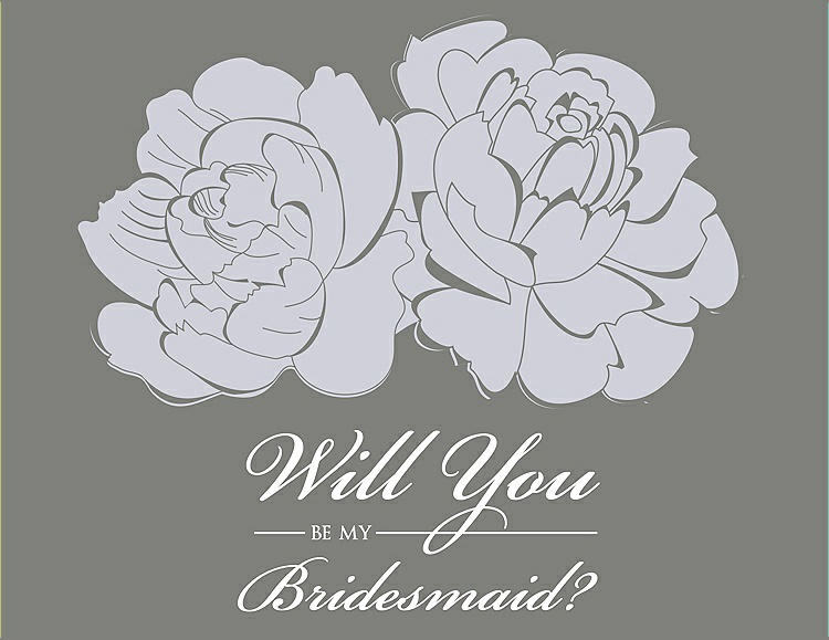 Front View - Dove & Charcoal Gray Will You Be My Bridesmaid Card - Flowers