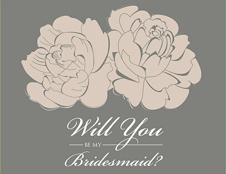 Front View - Cameo & Charcoal Gray Will You Be My Bridesmaid Card - Flowers