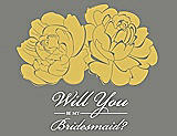 Front View Thumbnail - Daffodil & Charcoal Gray Will You Be My Bridesmaid Card - Flowers