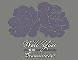 Front View Thumbnail - Lavender & Charcoal Gray Will You Be My Bridesmaid Card - Flowers