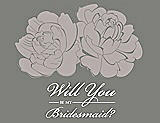 Front View Thumbnail - Pebble Beach & Charcoal Gray Will You Be My Bridesmaid Card - Flowers