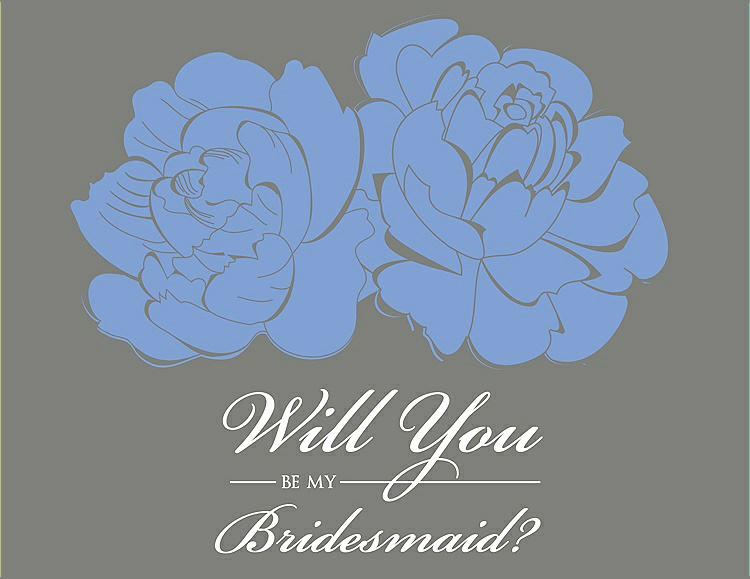 Front View - Periwinkle - PANTONE Serenity & Charcoal Gray Will You Be My Bridesmaid Card - Flowers