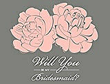 Front View Thumbnail - Primrose & Charcoal Gray Will You Be My Bridesmaid Card - Flowers