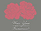 Front View Thumbnail - Papaya & Charcoal Gray Will You Be My Bridesmaid Card - Flowers
