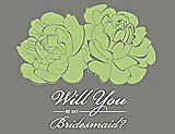 Front View Thumbnail - Pistachio & Charcoal Gray Will You Be My Bridesmaid Card - Flowers