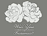 Front View Thumbnail - Starlight & Charcoal Gray Will You Be My Bridesmaid Card - Flowers