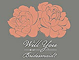 Front View Thumbnail - Tangerine & Charcoal Gray Will You Be My Bridesmaid Card - Flowers