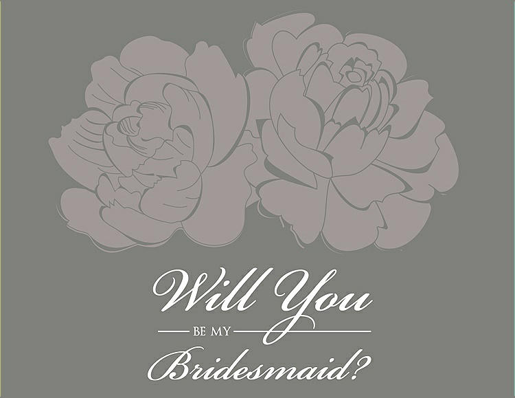 Front View - Taupe & Charcoal Gray Will You Be My Bridesmaid Card - Flowers