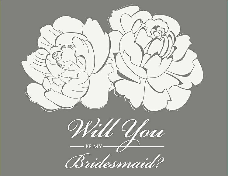 Front View - White & Charcoal Gray Will You Be My Bridesmaid Card - Flowers
