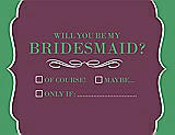 Front View Thumbnail - Plum Raisin & Juniper Will You Be My Bridesmaid Card - Checkbox
