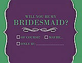 Front View Thumbnail - African Violet & Juniper Will You Be My Bridesmaid Card - Checkbox