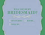 Front View Thumbnail - Arctic & Juniper Will You Be My Bridesmaid Card - Checkbox