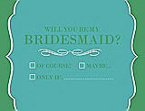 Front View Thumbnail - Capri & Juniper Will You Be My Bridesmaid Card - Checkbox