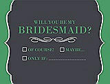 Front View Thumbnail - Ebony & Juniper Will You Be My Bridesmaid Card - Checkbox